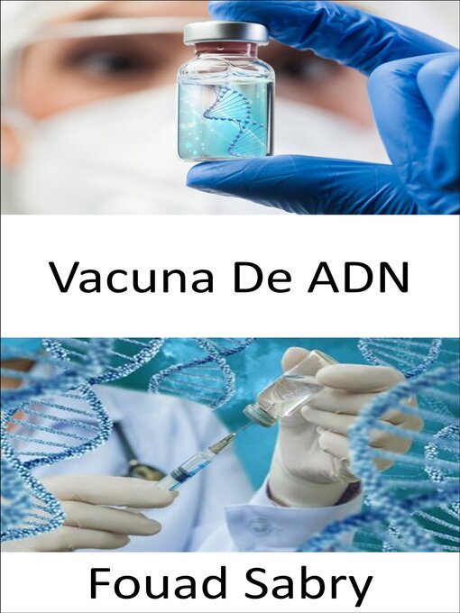 Title details for Vacuna De Adn by Fouad Sabry - Available